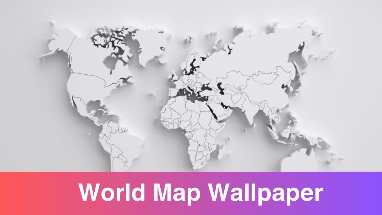 World Map Wallpaper HD Desktop Download