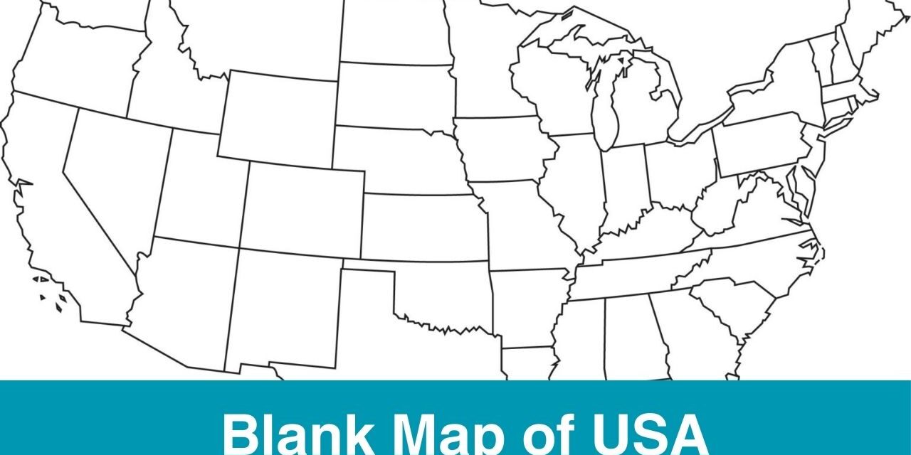 Blank Map of the USA Printable – States, Outline